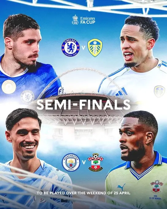 leyu-足总杯半决赛对阵：曼城战南安普顿 切尔西对阵利兹联